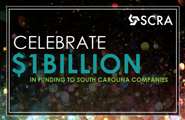 1 Billion In Funding To South Carolina Companies Scra South